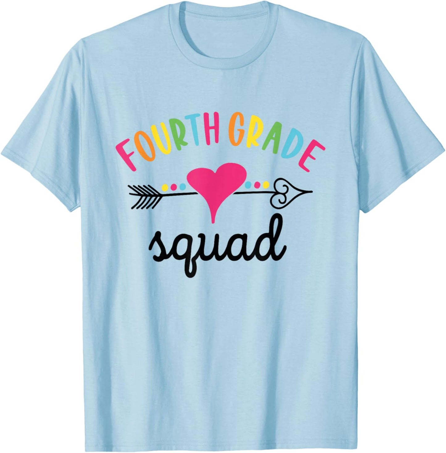 Fourth Grade Squad Girls Boys Teacher Team T-Shirt - T-Shirt | Light Blue