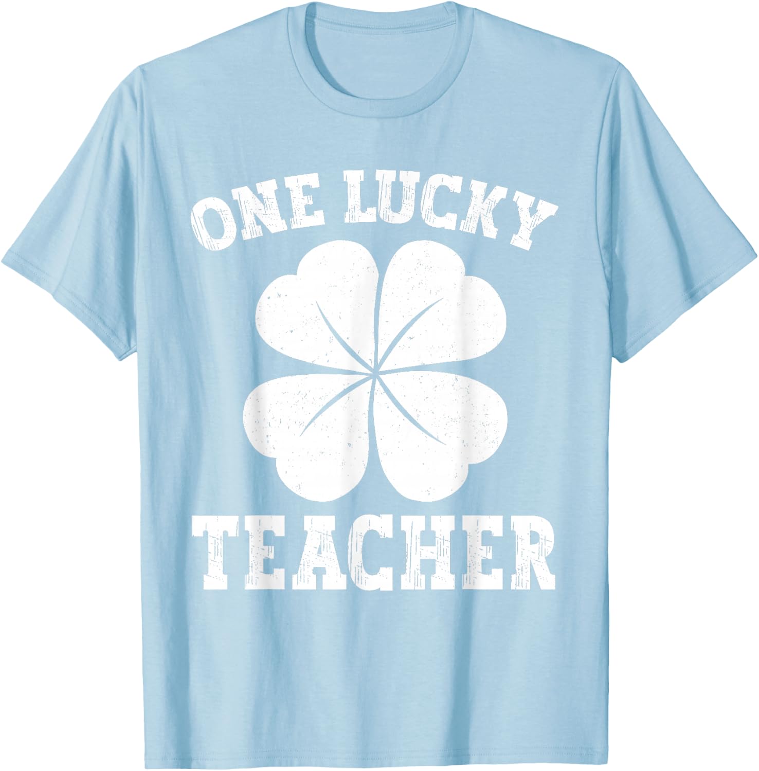 Vintage One Lucky Teacher Green St Patrick's Day Teacher T-Shirt - T-Shirt | Light Blue