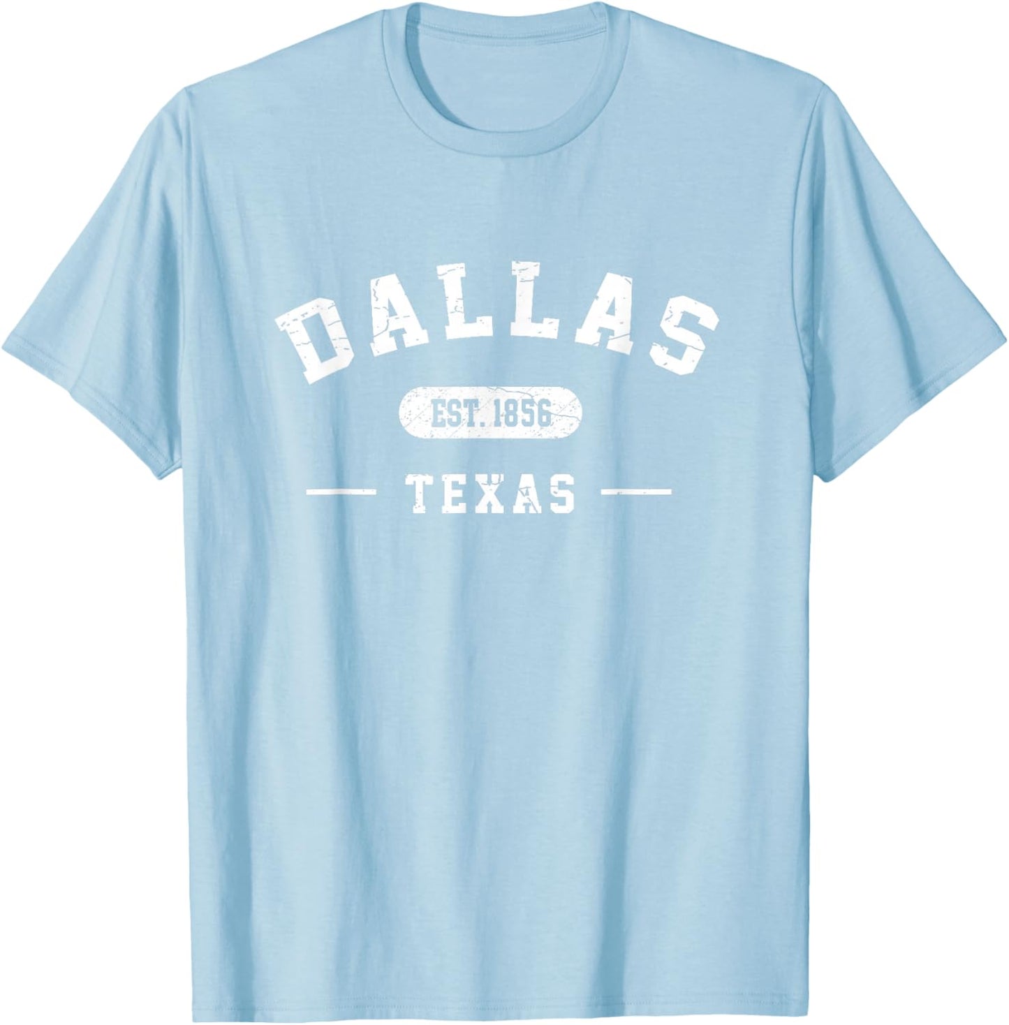 Dallas Texas Est 1856 Pride Vintage Retro Athletic Style T-Shirt - T-Shirt | Light Blue