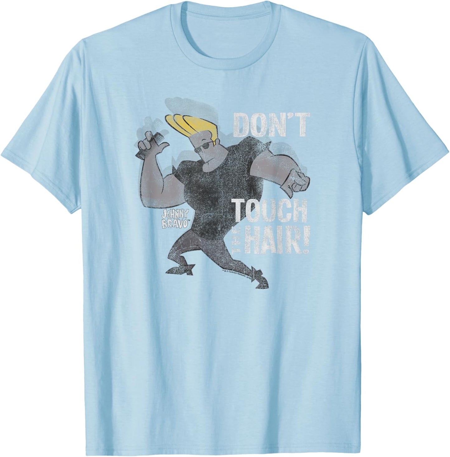 Johnny Bravo Don't Touch the Hair T-Shirt - T-Shirt | Light Blue