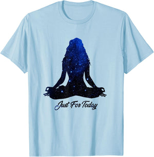 Just for Today Meditation Serenity Yoga AA NA Sober Shirt T-Shirt - T-Shirt | Light Blue