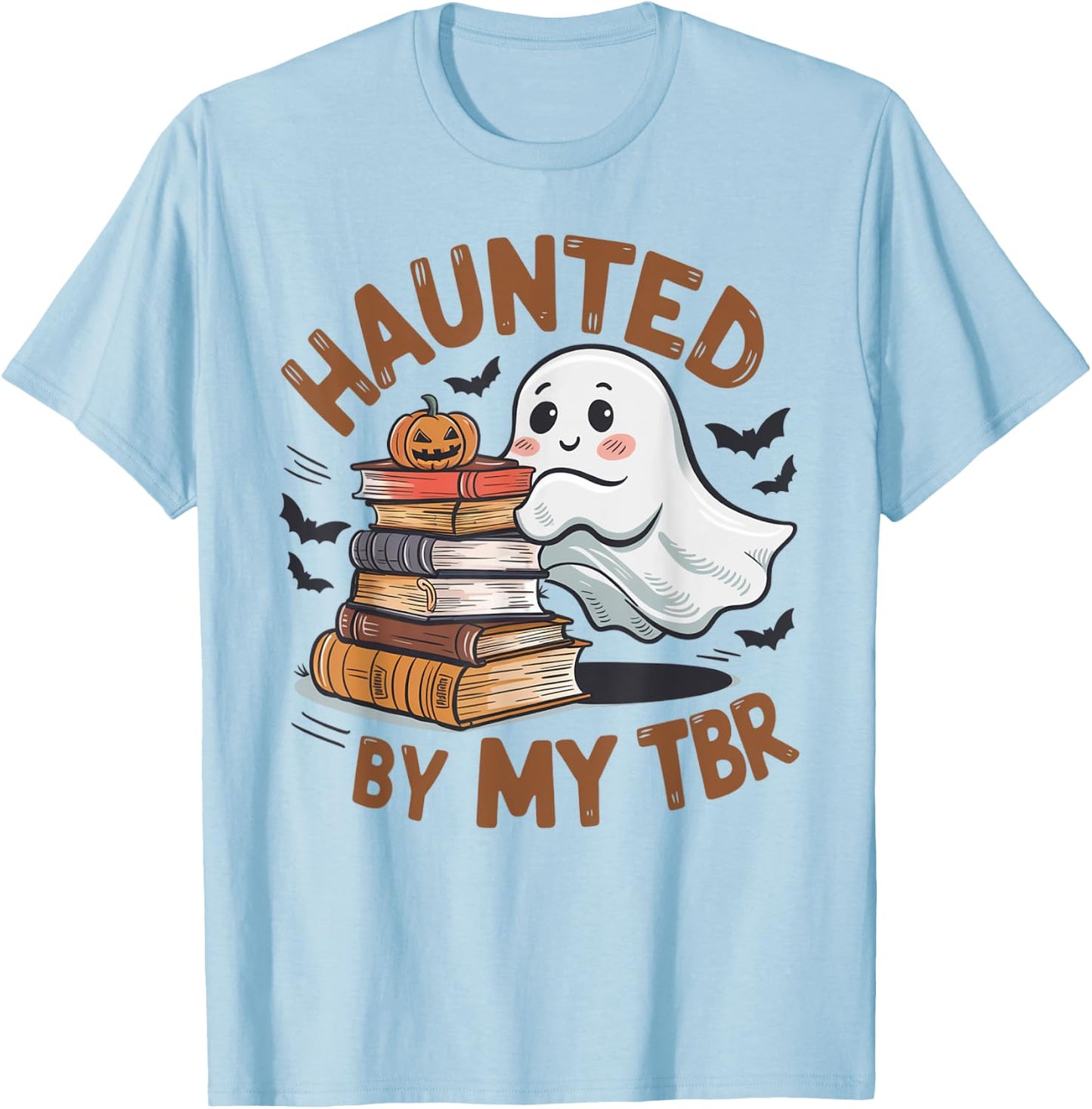 Haunted By My TBR Cute Ghost Book Reading Teacher Halloween T-Shirt - T-Shirt | Light Blue