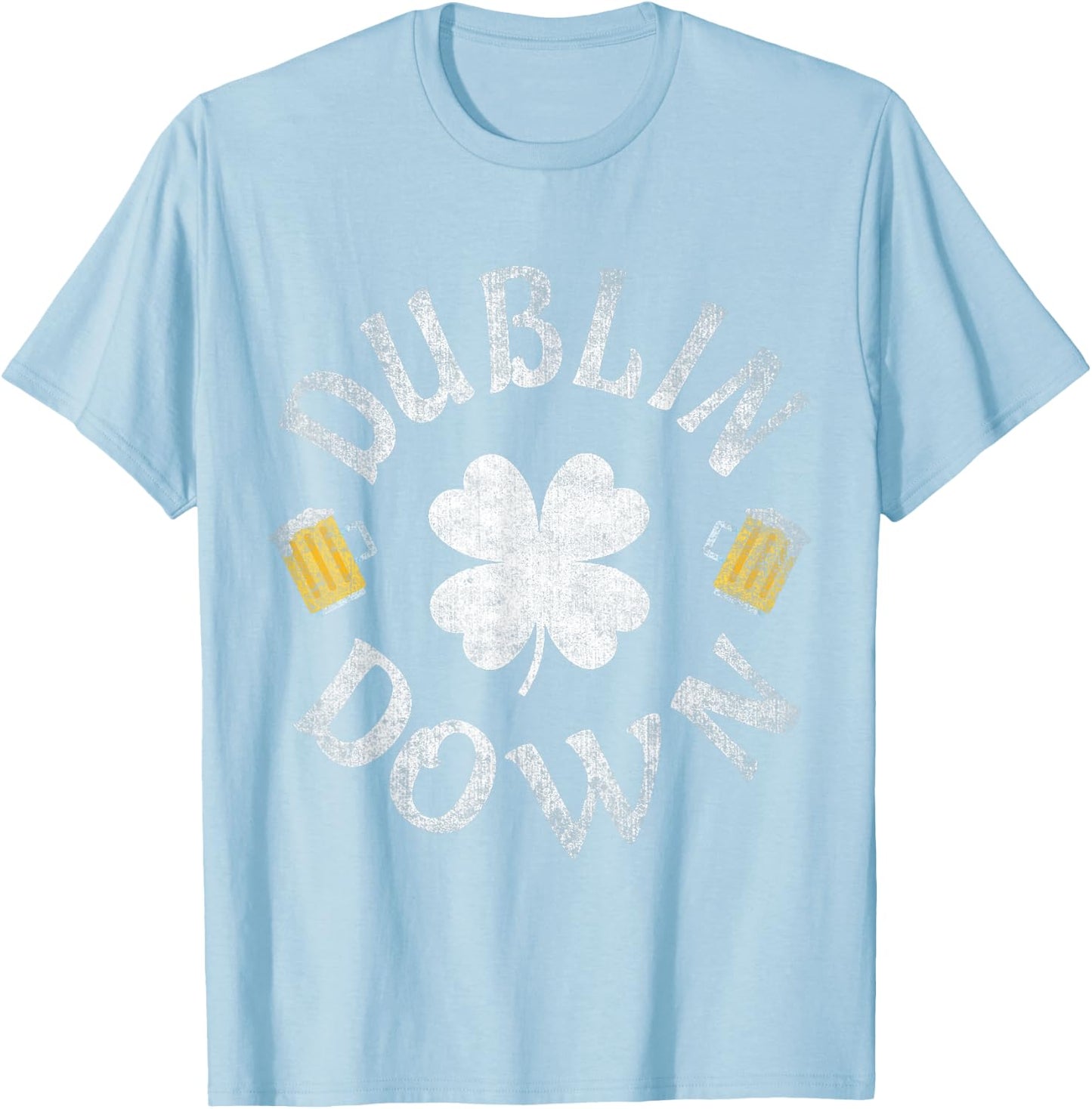 Dublin Down Irish Drinking Team St. Patrick's Day T-Shirt - T-Shirt | Light Blue
