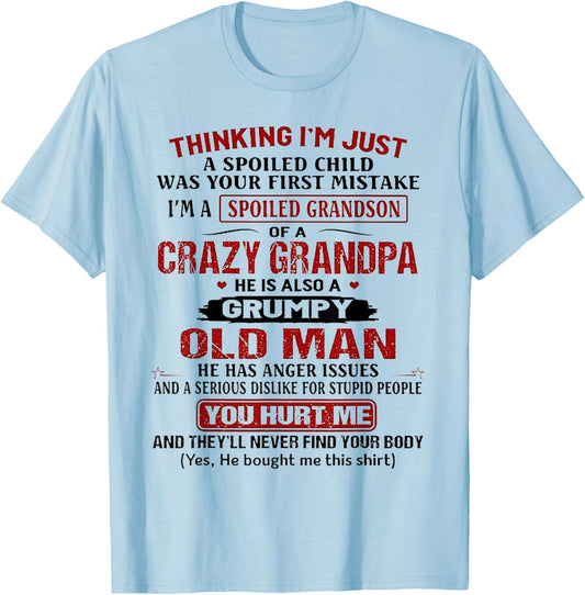 I'm A Spoiled Grandson of A Crazy Grandpa Shirt T-Shirt - T-Shirt | Light Blue