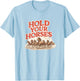 Hold Your Horses Western Cowgirl Graphic T-Shirt - T-Shirt | Light Blue
