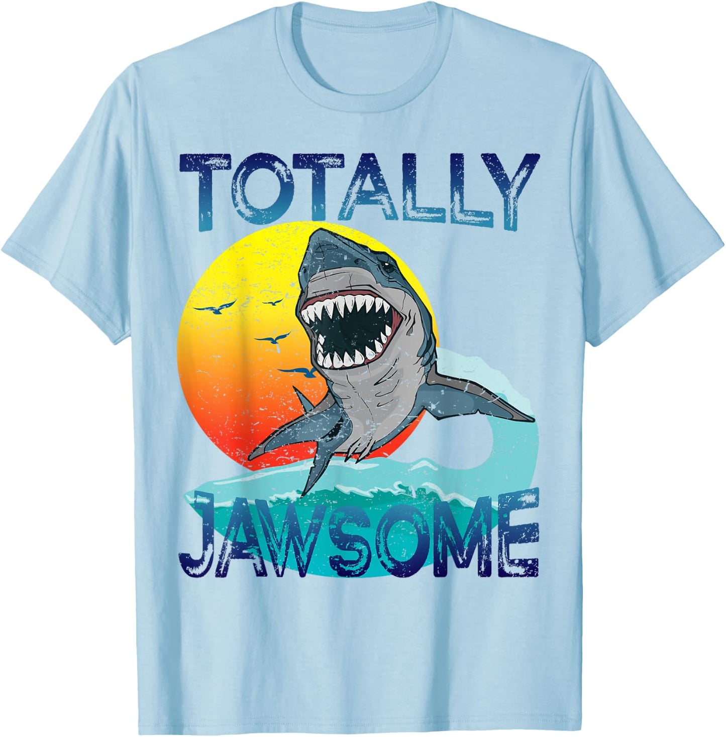 Shark Shirt ,Totally Jawsome Shark Gift Boys Men T-Shirt - T-Shirt | Light Blue