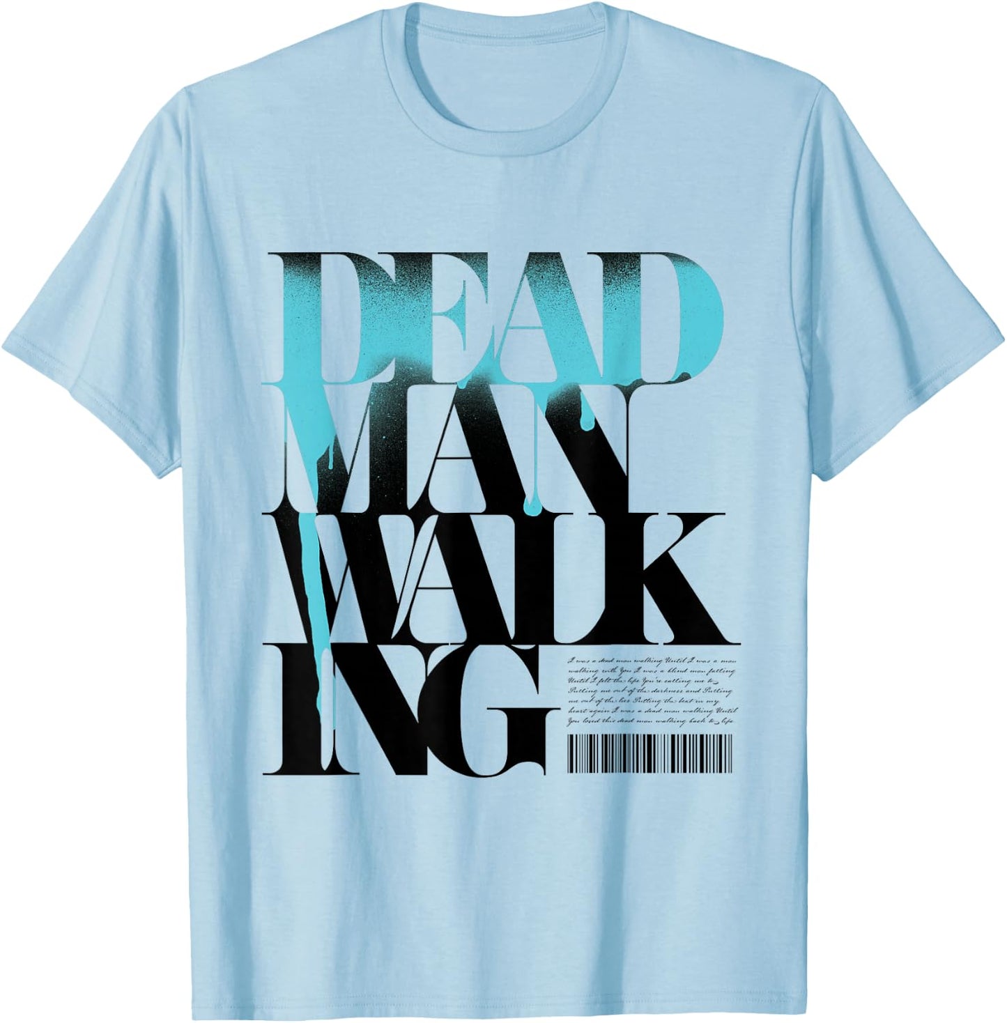 Dead Man Walking - Paint T-Shirt - T-Shirt | Light Blue
