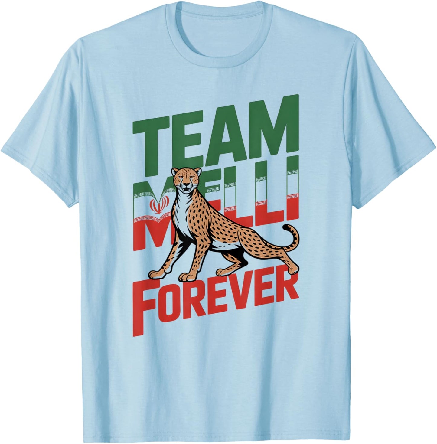 Proud Cheer Iran Team Melli Forever Favorite Country Flag T-Shirt - T-Shirt | Light Blue