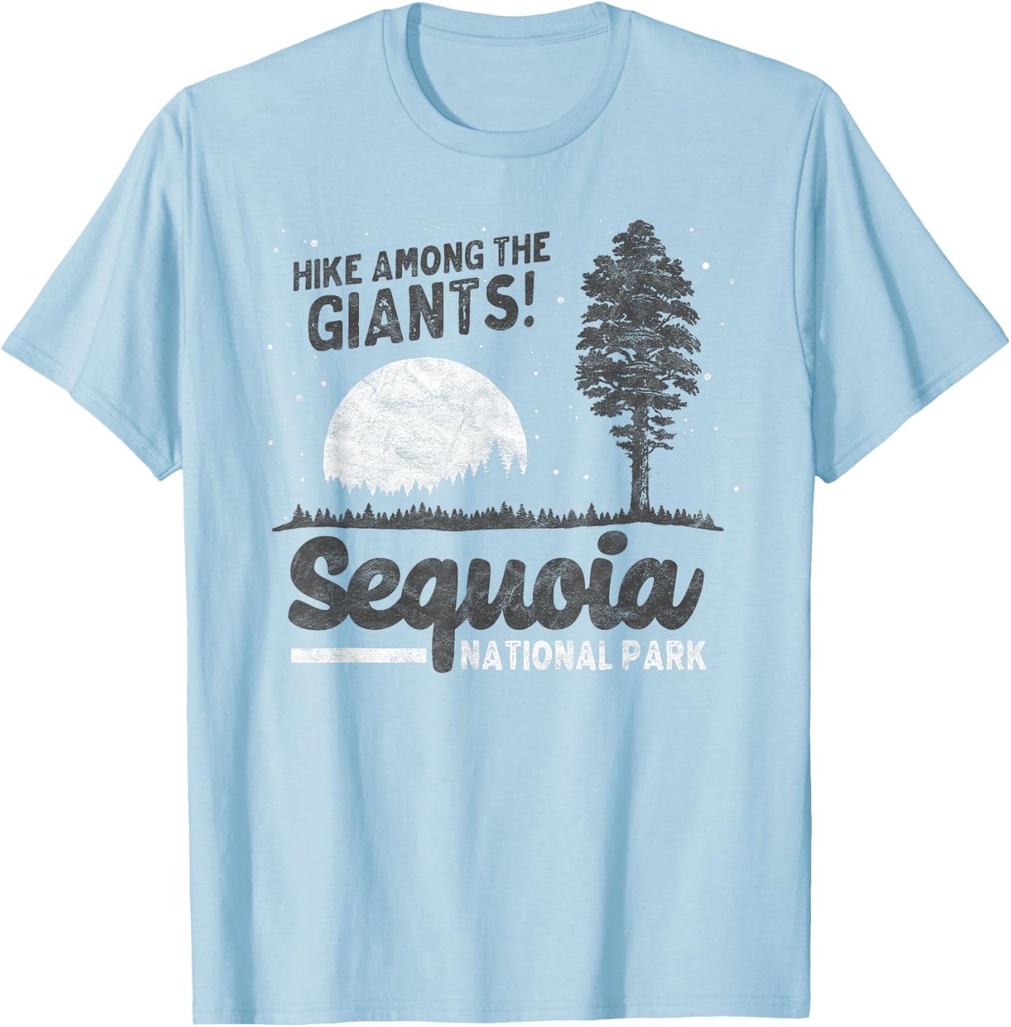 Sequoia National Park Hike with Giants! Retro 80s Tree T-Shirt - T-Shirt | Light Blue