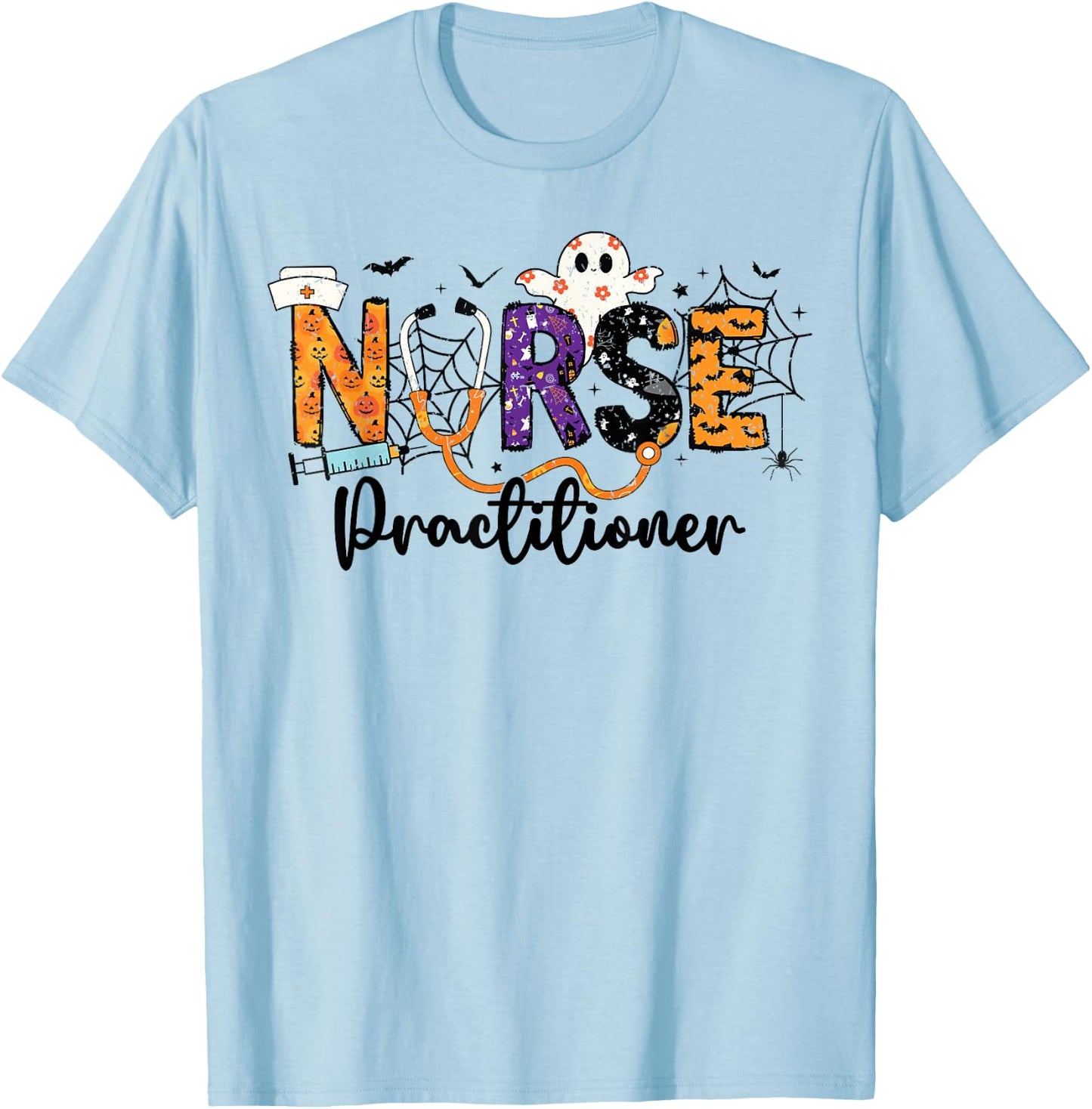 Practitioner Nurse NP Ghost Halloween Nursing Women Girls T-Shirt - T-Shirt | Light Blue
