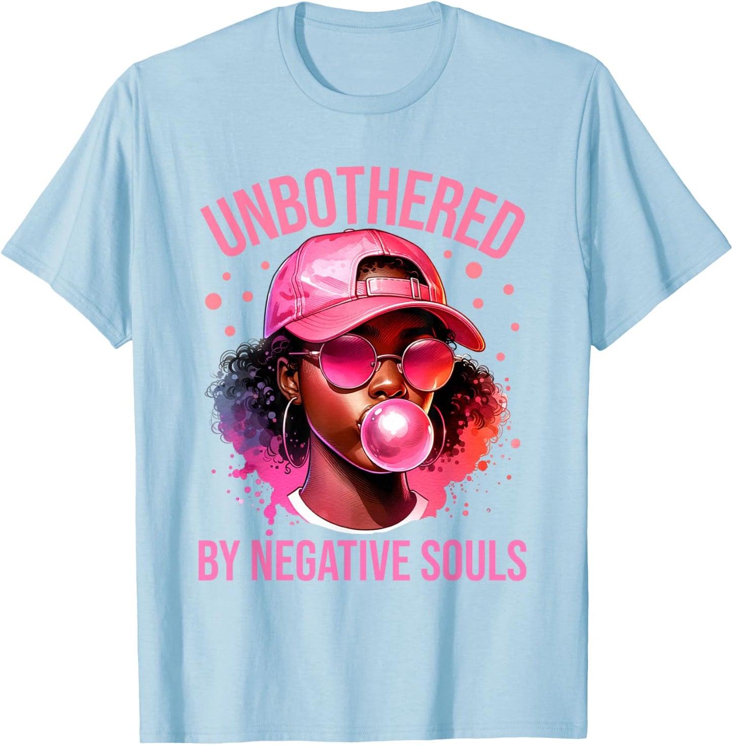 Unbothered Women Black Pride African American Girls Melanin T-Shirt - T-Shirt | Light Blue