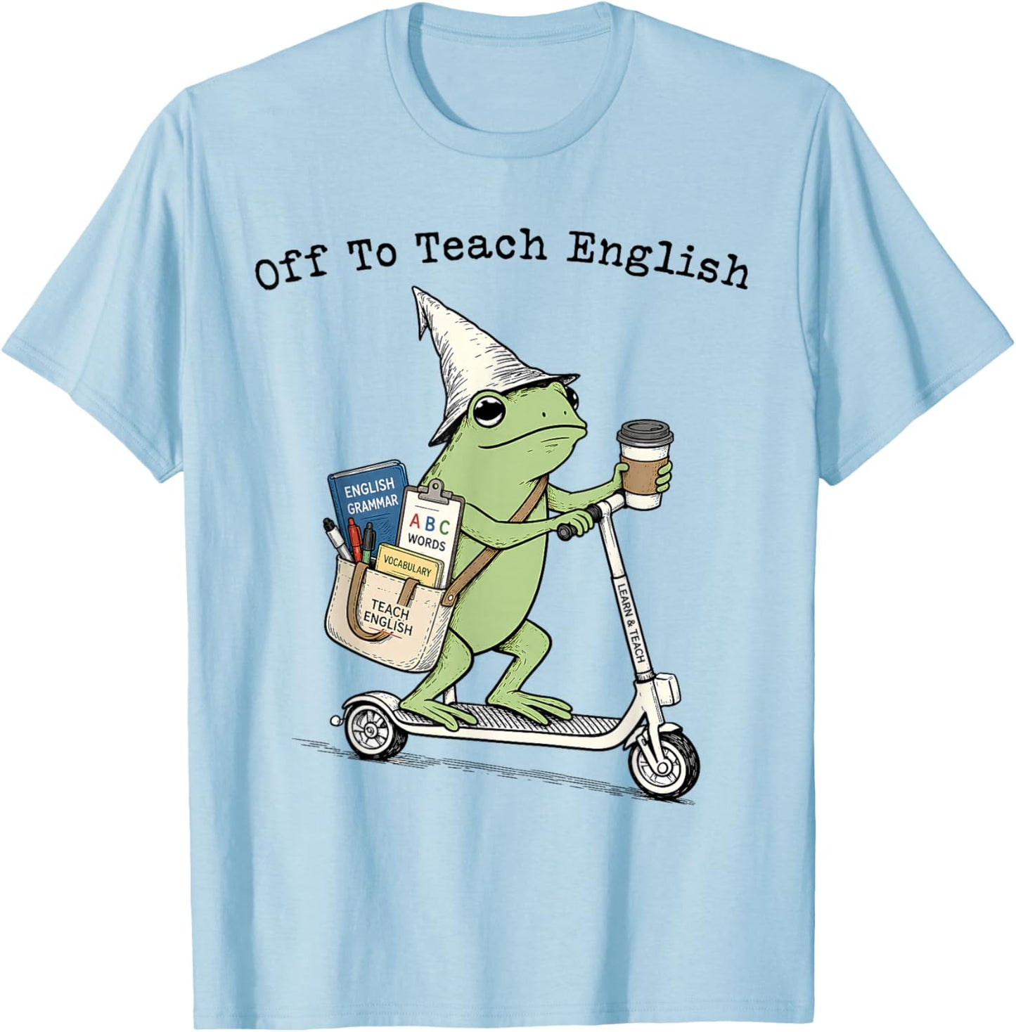 Off to Teach English Teacher Frog Funny Back to School T-Shirt - T-Shirt | Light Blue