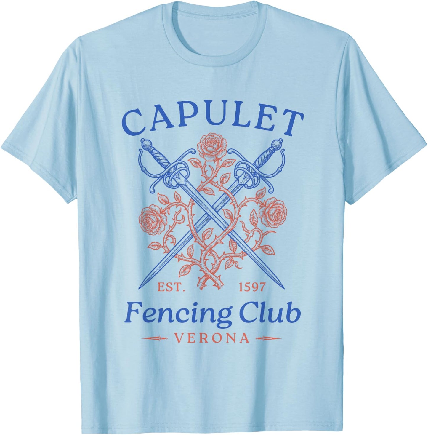 Capulet Fencing Club Romeo and Juliet Funny Book Lover T-Shirt - T-Shirt | Light Blue