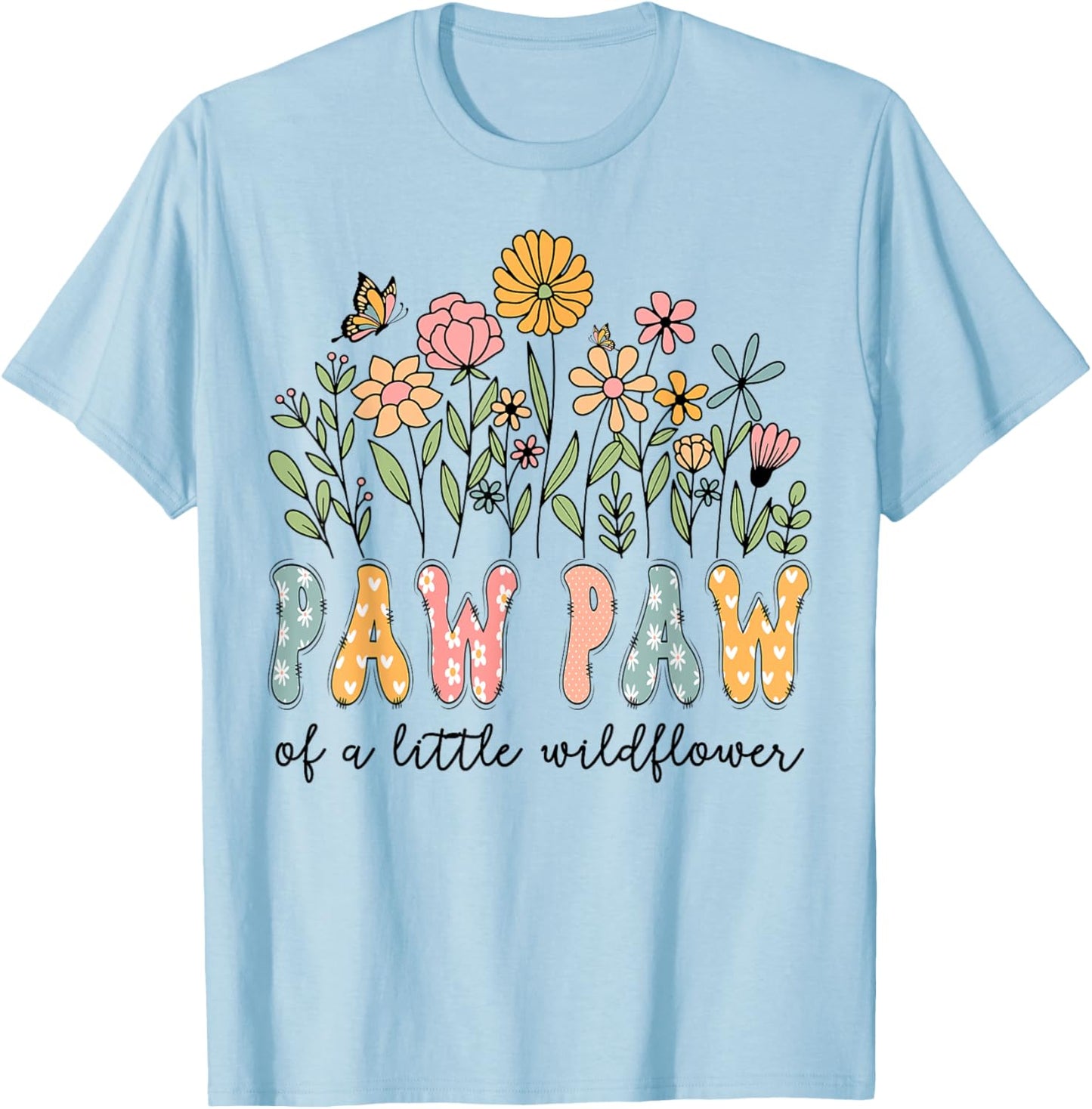 Paw Paw Of The Little Wildflower Baby Birthday Floral T-Shirt - T-Shirt | Light Blue