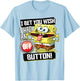 Spongebob Squarepants I Bet You Wish I Had an Off Button T-Shirt - T-Shirt | Light Blue