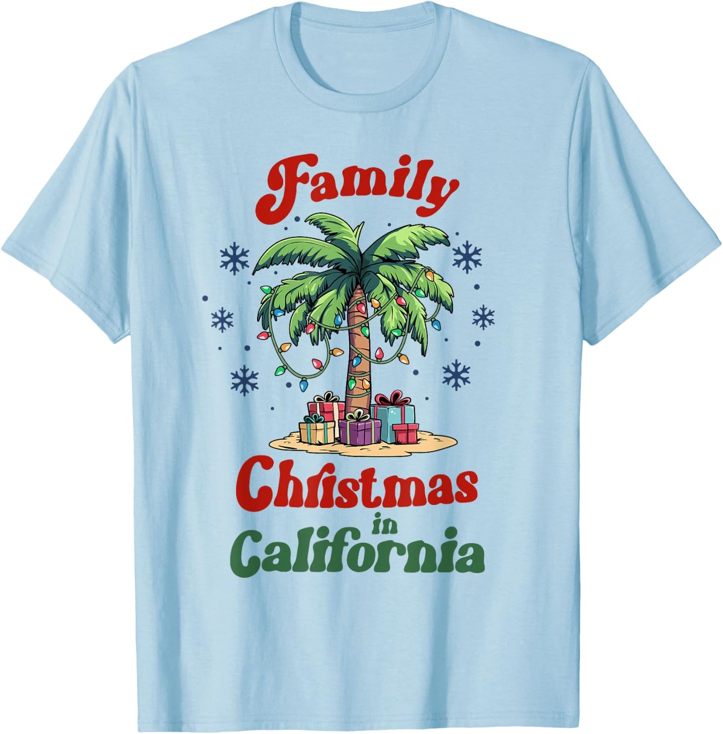 Matching Family Christmas in California Tropical Palm Tree T-Shirt - T-Shirt | Light Blue
