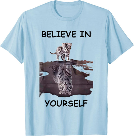 Believe in yourself motivational cat and tiger Women T-Shirt - T-Shirt | Light Blue