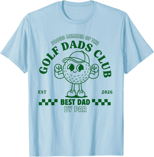 Golf Dads Club Best Dad By Par Father's Day T-Shirt - T-Shirt | Light Blue
