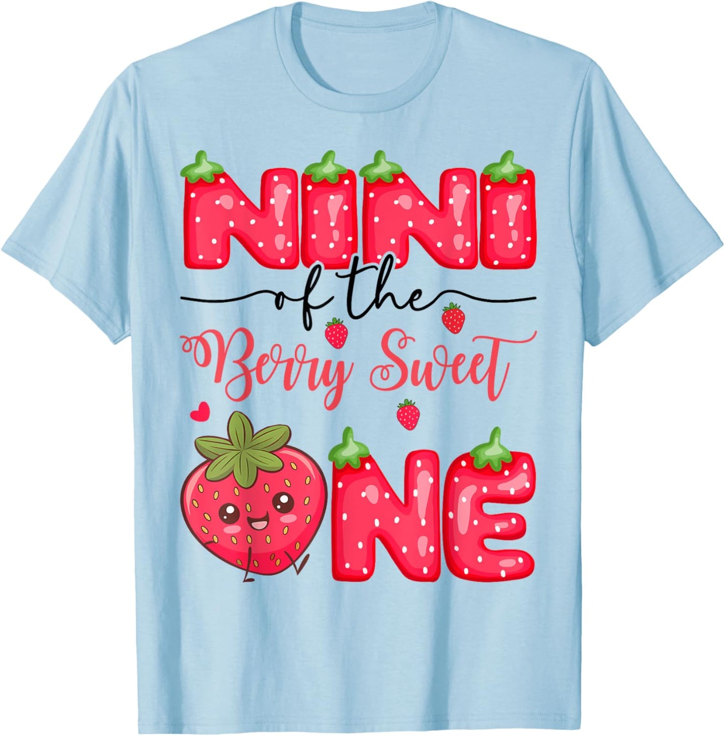 Nini Of The Berry Sweet One Strawberry Girl 1St Birthday T-Shirt - T-Shirt | Light Blue