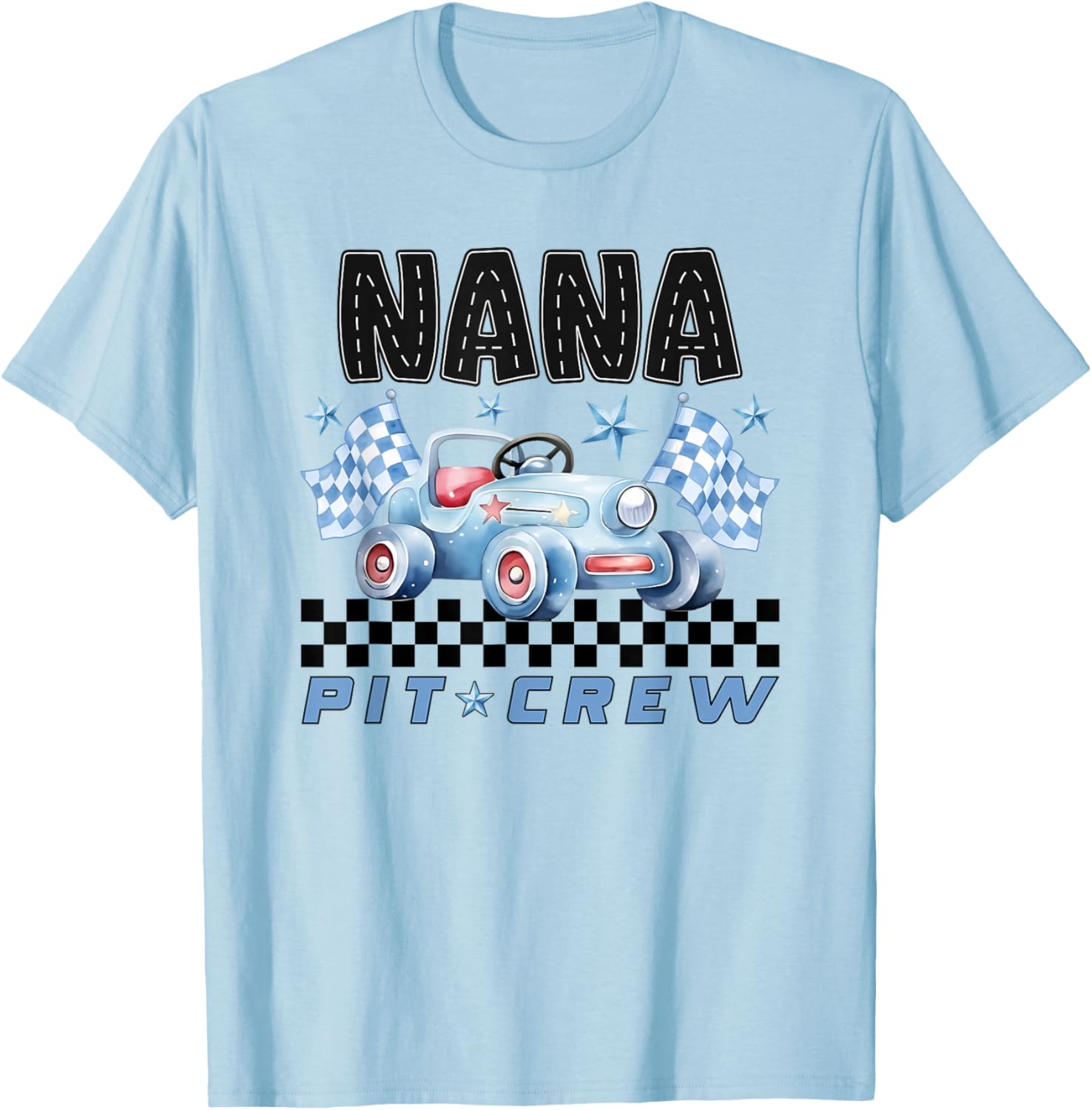 Race Car Birthday Party Racing Family Nana Pit Crew T-Shirt - T-Shirt | Light Blue