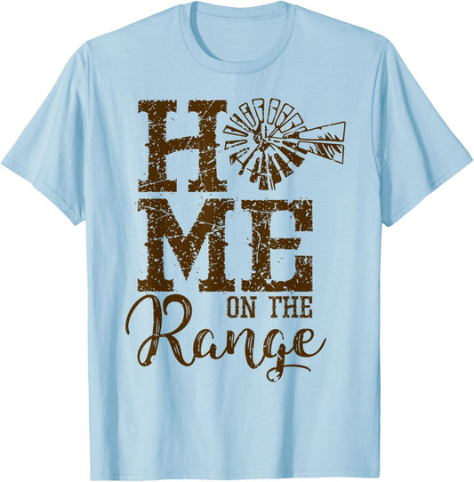 Home on the Range Country Farm Ranch T-Shirt - T-Shirt | Light Blue