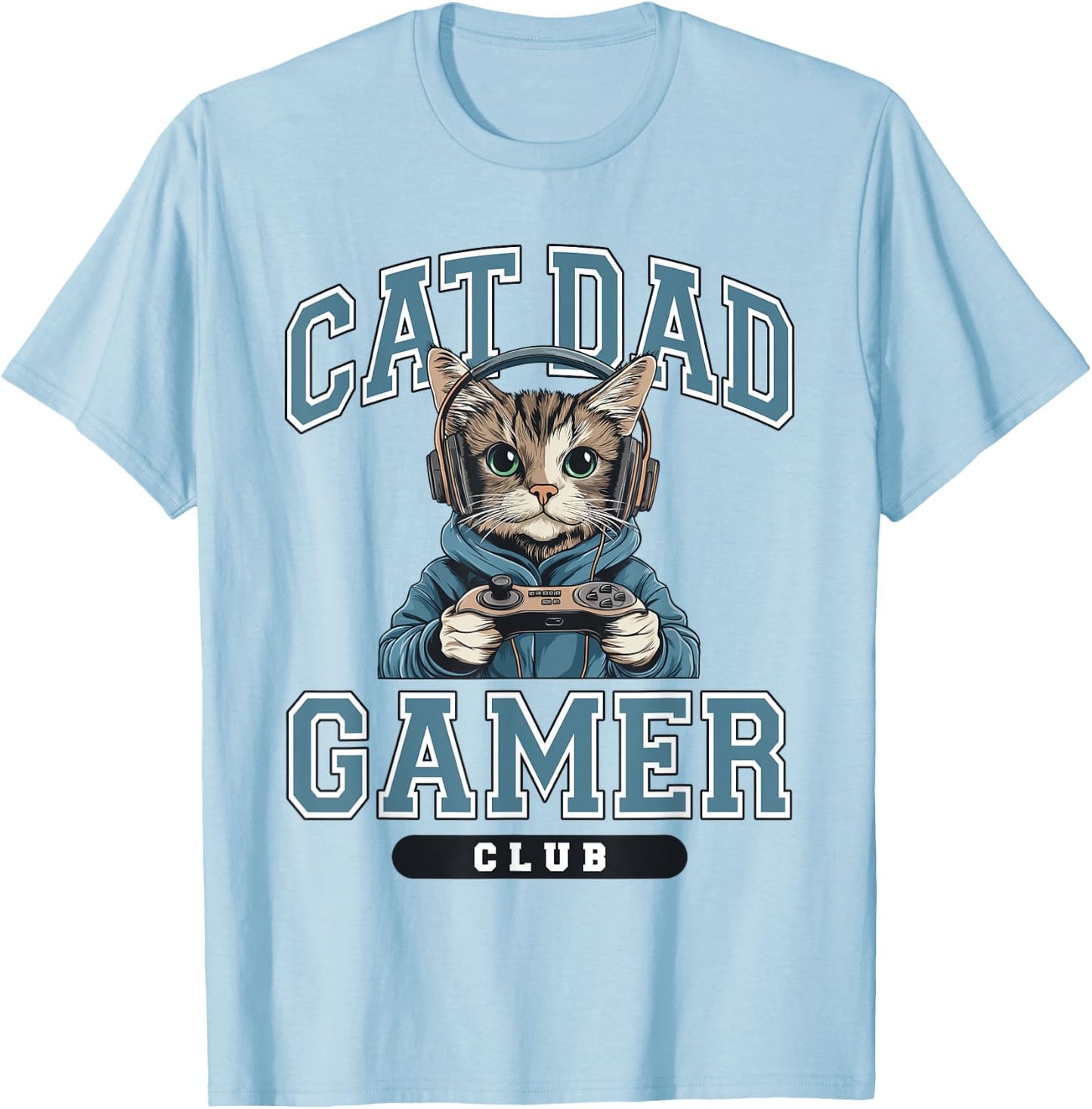 Cat Dad Gamer Club Video Games Gaming Cat Lover Him T-Shirt - T-Shirt | Light Blue