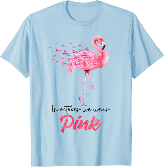 Breast Cancer Awareness In October We Wear Pink Flamingo T-Shirt - T-Shirt | Light Blue