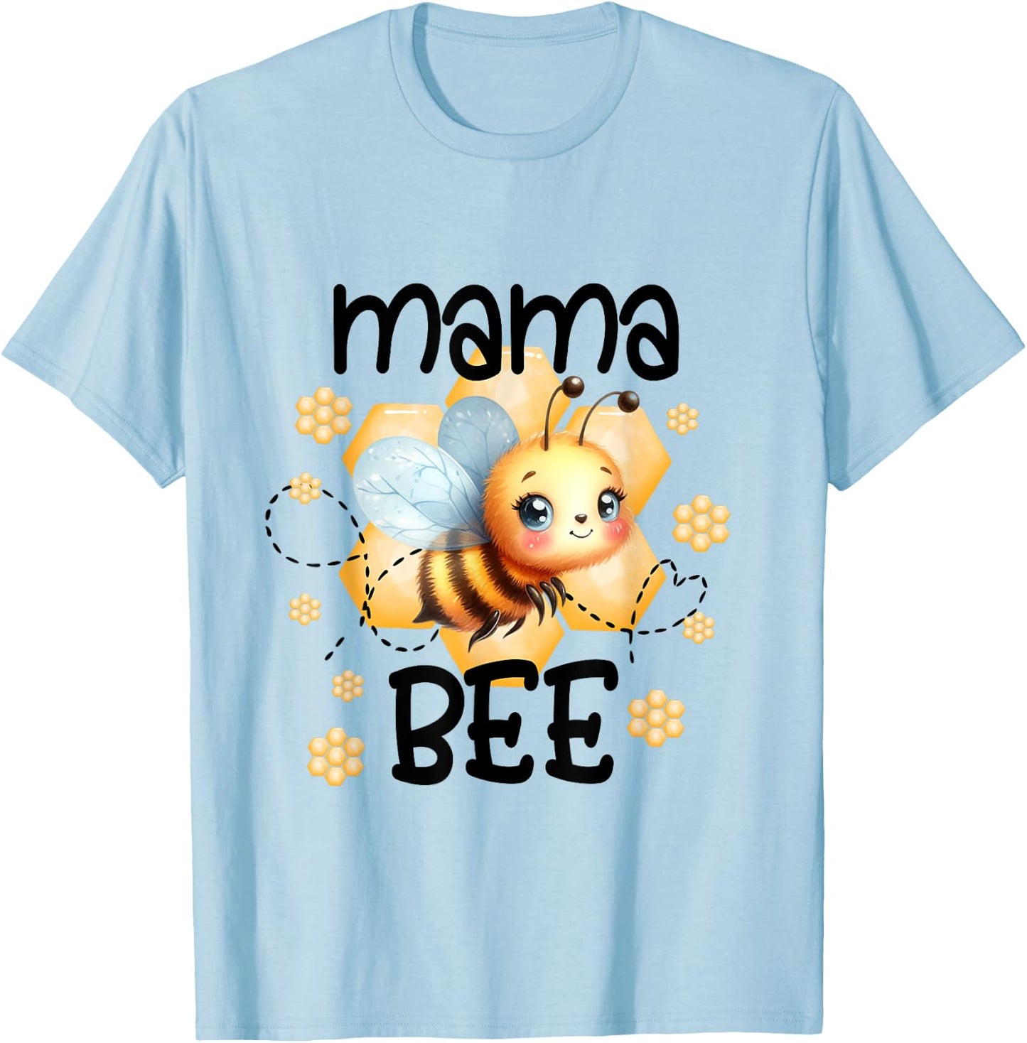 Family Bee Shirts Mama Mom First Bee Day Outfit Birthday T-Shirt - T-Shirt | Light Blue