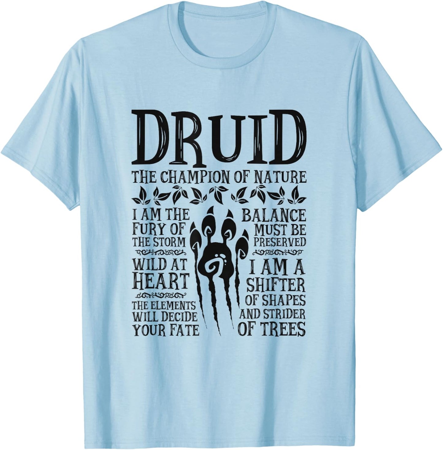 Druid, The Champion of Nature - RPG Class T-Shirt - T-Shirt | Light Blue