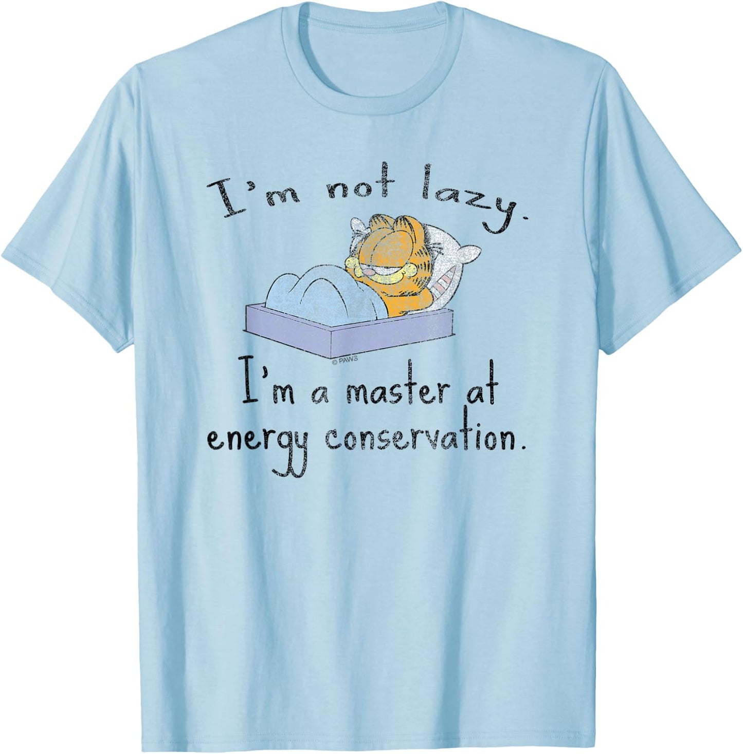 Garfield I'm Not Lazy Energy Conservation Cartoon Cat T-Shirt - T-Shirt | Light Blue