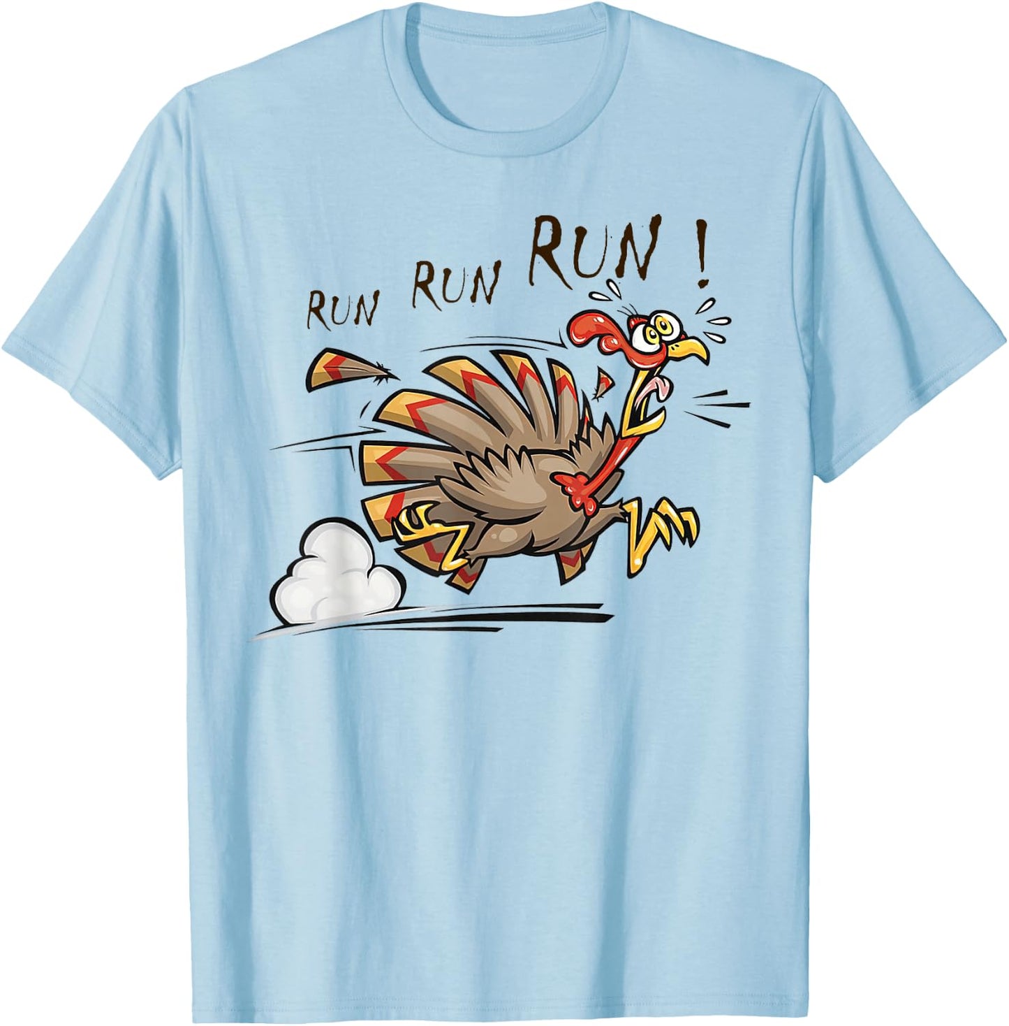 Funny Turkey Run Costume Thanksgiving Running Turkey T-Shirt - T-Shirt | Light Blue