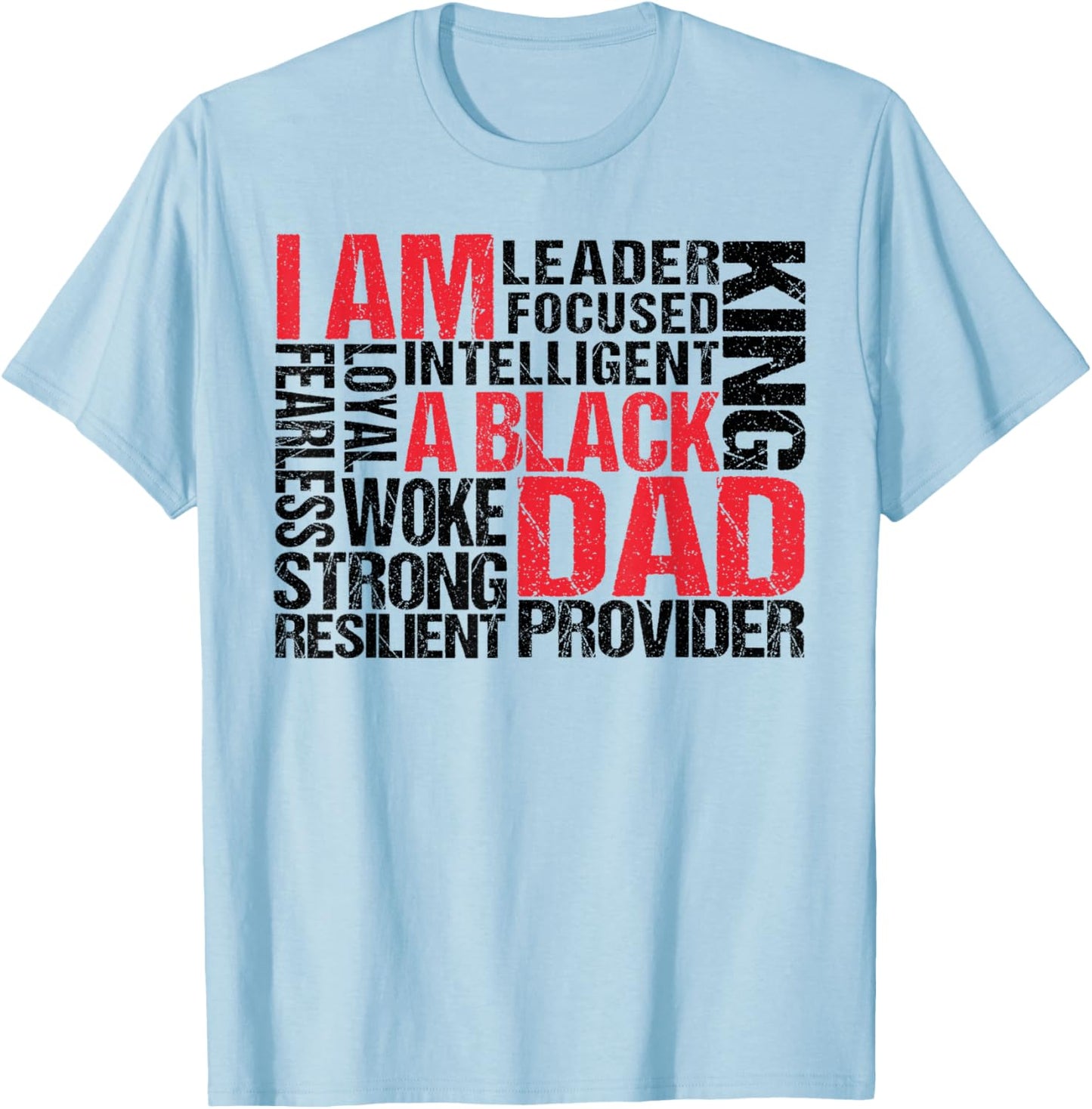 Juneteenth 1865 Black Dad Melanin Father's Day Men Boy T-Shirt - T-Shirt | Light Blue