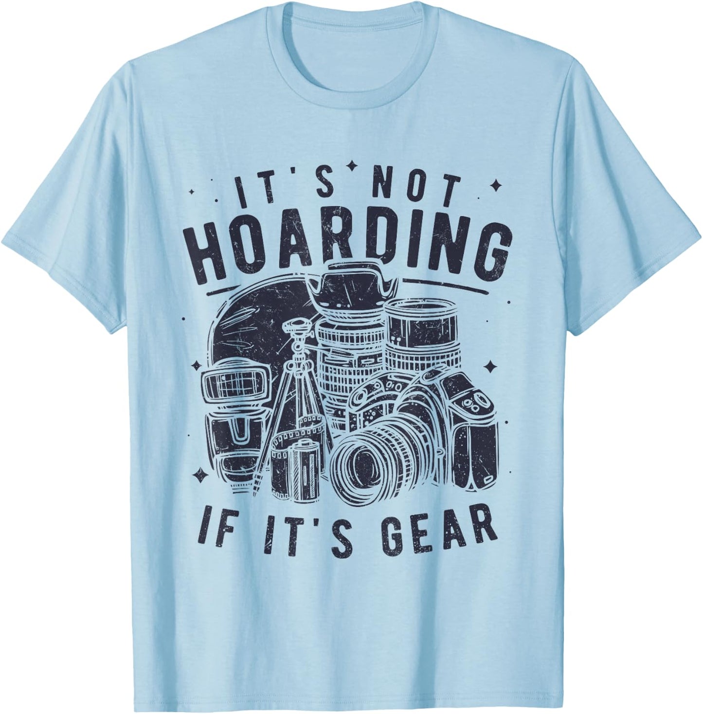 Photography Lover Gift Funny Camera Gear Photographer T-Shirt - T-Shirt | Light Blue