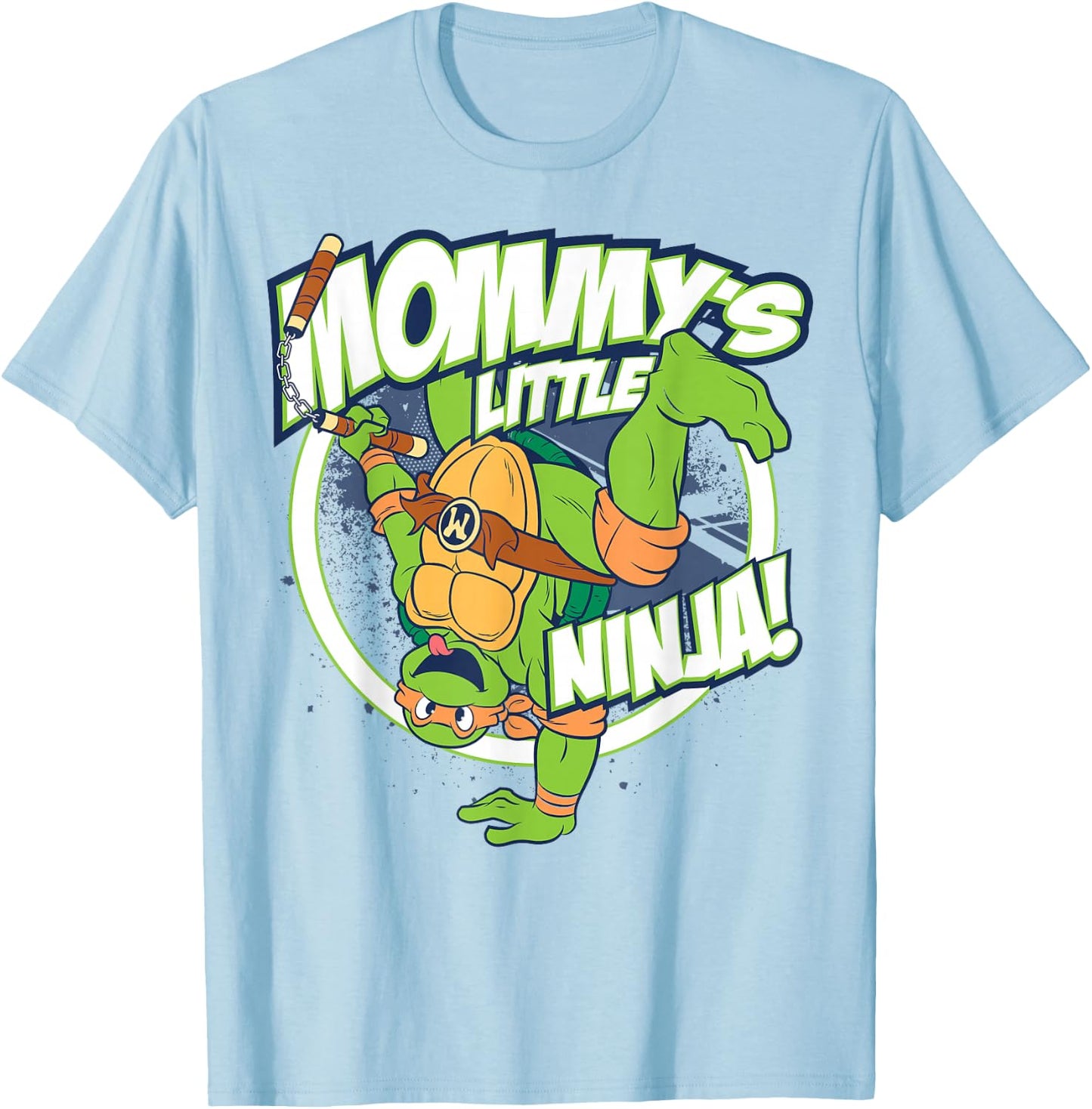 Teenage Mutant Ninja Turtles Mommy's Little Ninja T-Shirt - T-Shirt | Light Blue