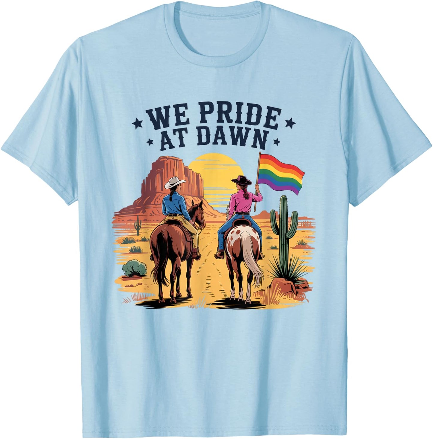 We Pride At Dawn Vintage Rainbow Western Cowgirl LGBTQ Retro T-Shirt - T-Shirt | Light Blue