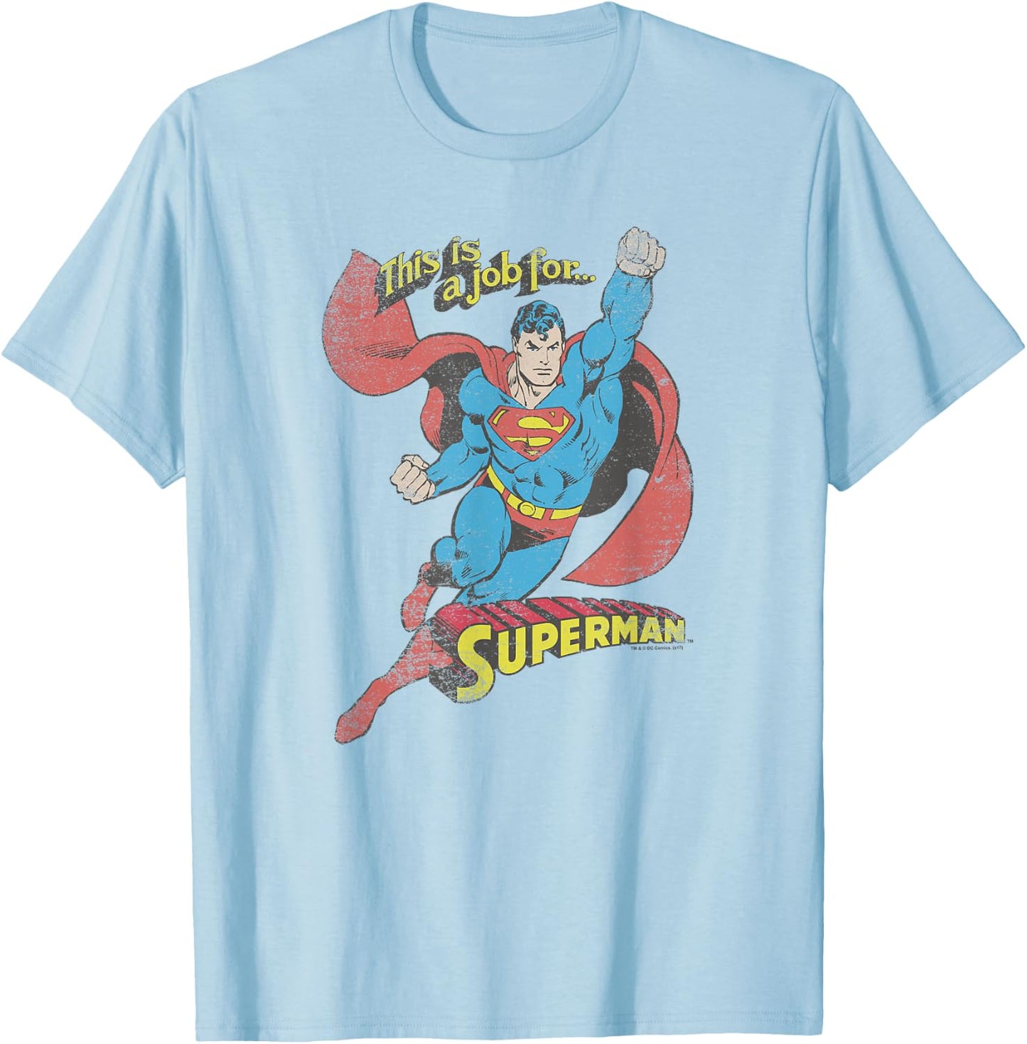 Superman On The Job T-Shirt - T-Shirt | Light Blue