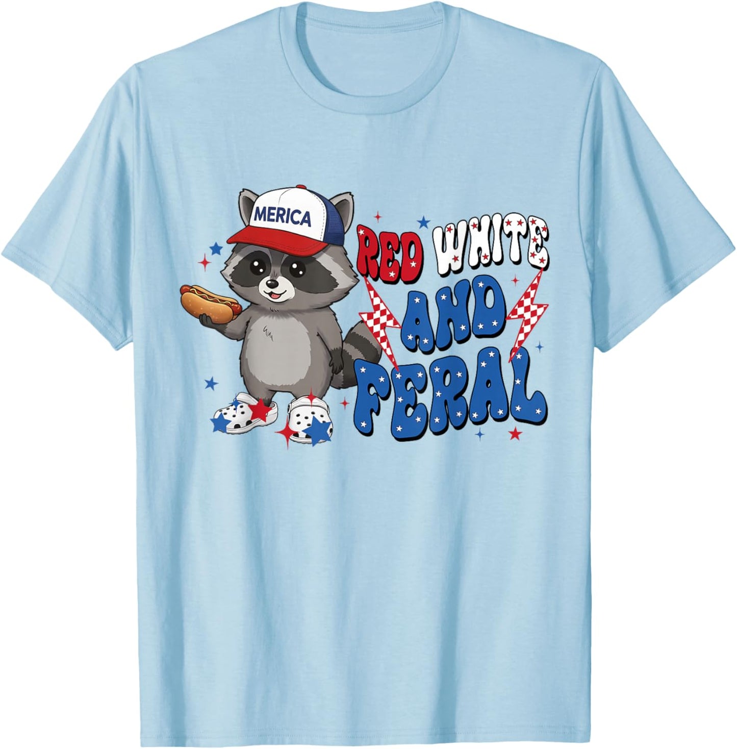 Red White and Feral Raccoon America 4th of July Patriotic T-Shirt - T-Shirt | Light Blue