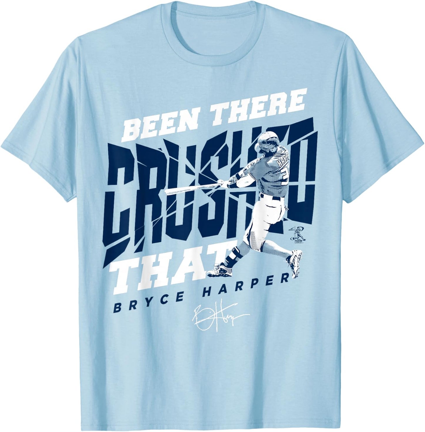 Bryce Harper Crushed That - Apparel T-Shirt - T-Shirt | Light Blue