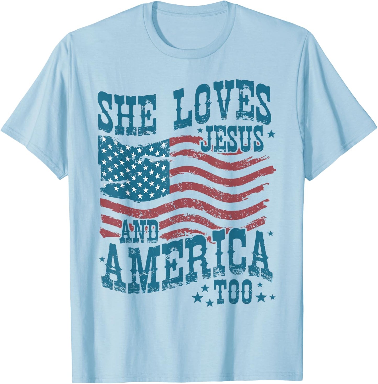 She Loves Jesus and America Too USA Flag 4th of July Vintage T-Shirt - T-Shirt | Light Blue