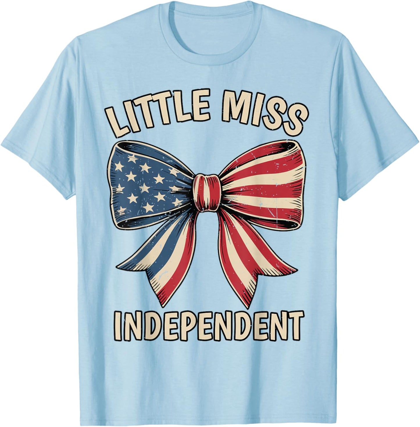 Coquette Bows Little Miss Independent 4th July Girl Toddler T-Shirt - T-Shirt | Light Blue