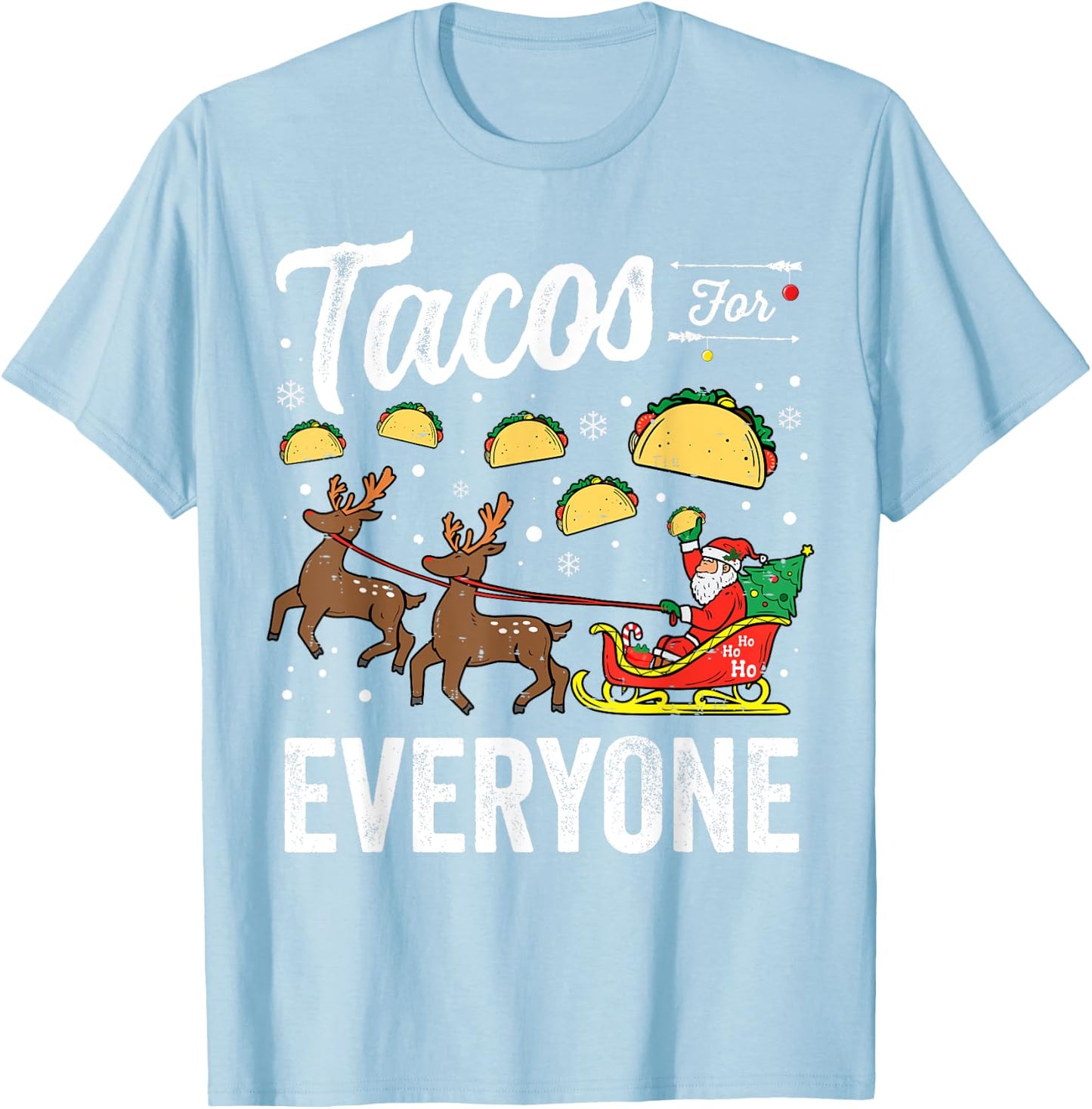 Tacos for everyone Christmas Taco Funny Xmas Santa T-Shirt - T-Shirt | Light Blue