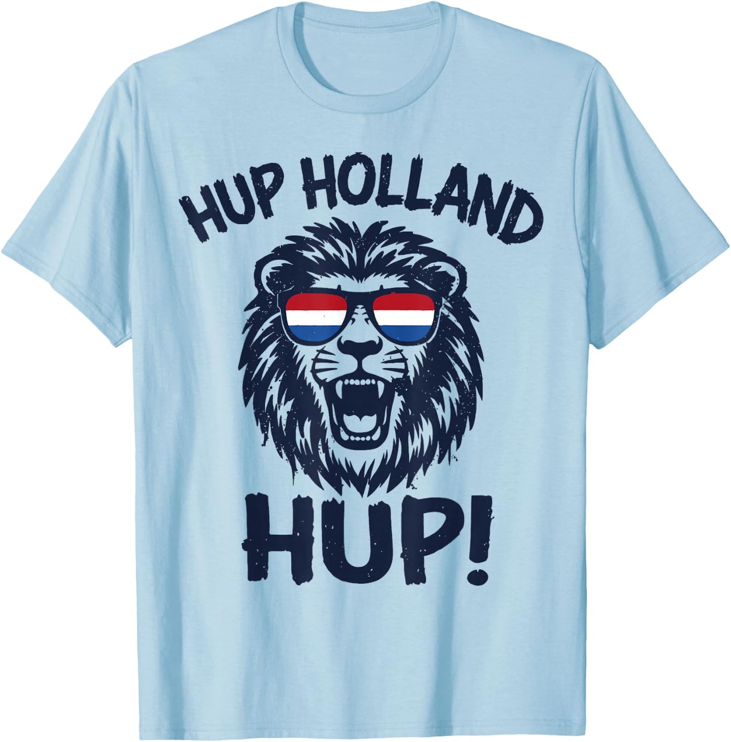 Hup Holland, Netherlands Flag Lion, Nederland Dutch Orange T-Shirt - T-Shirt | Light Blue