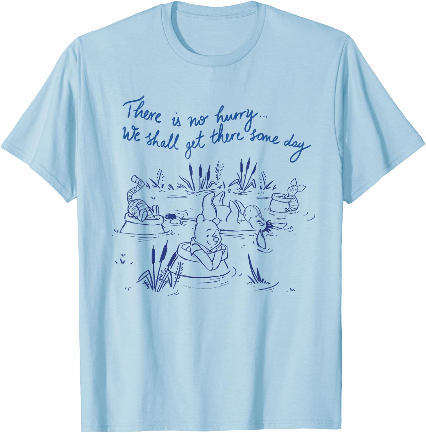 Disney Winnie the Pooh No Hurry We Shall Get There Some Day T-Shirt - T-Shirt | Light Blue