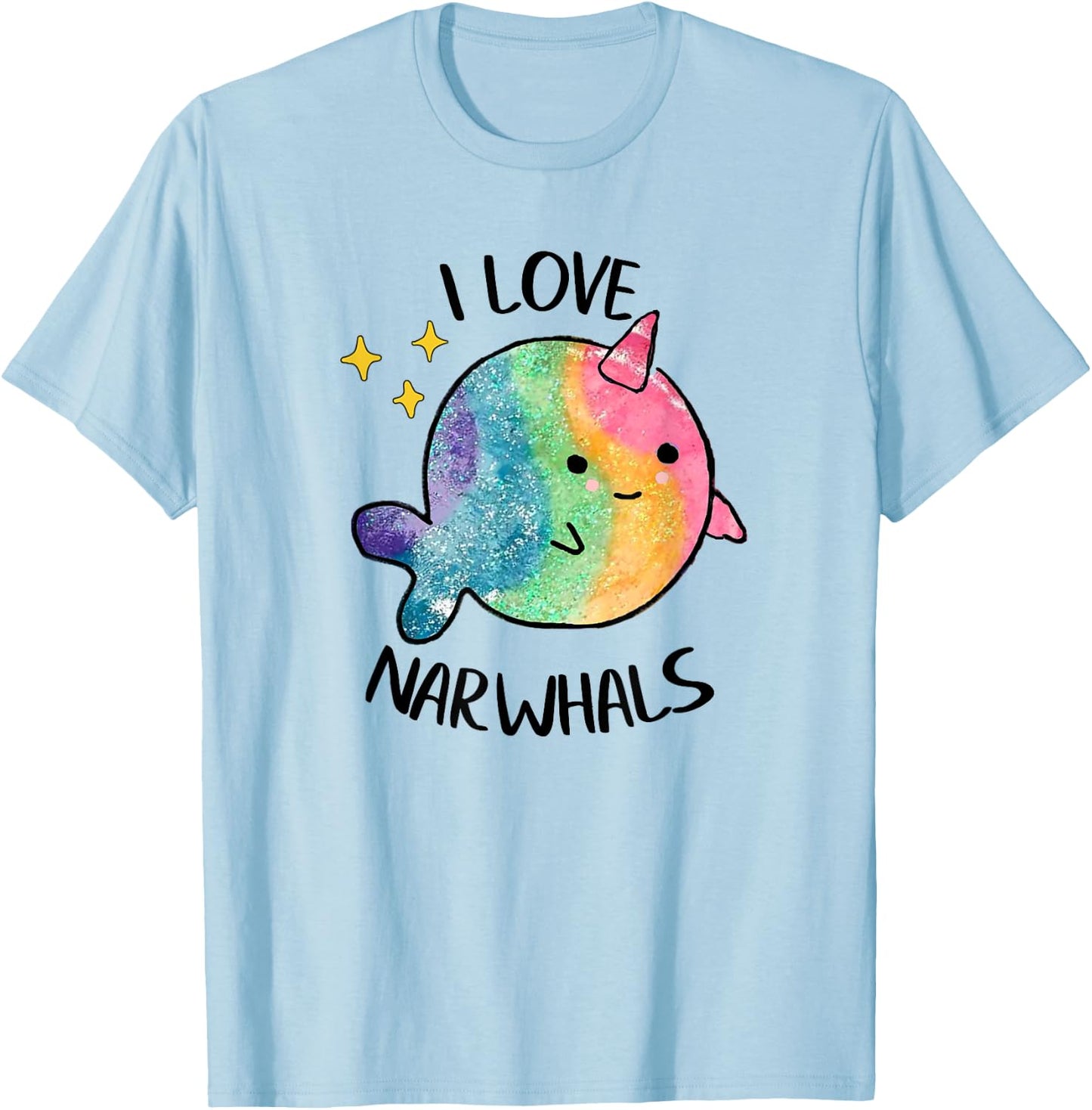 I Love Narwhals Rainbow Whale Kids Colorful So Kawaii Cute T-Shirt - T-Shirt | Light Blue