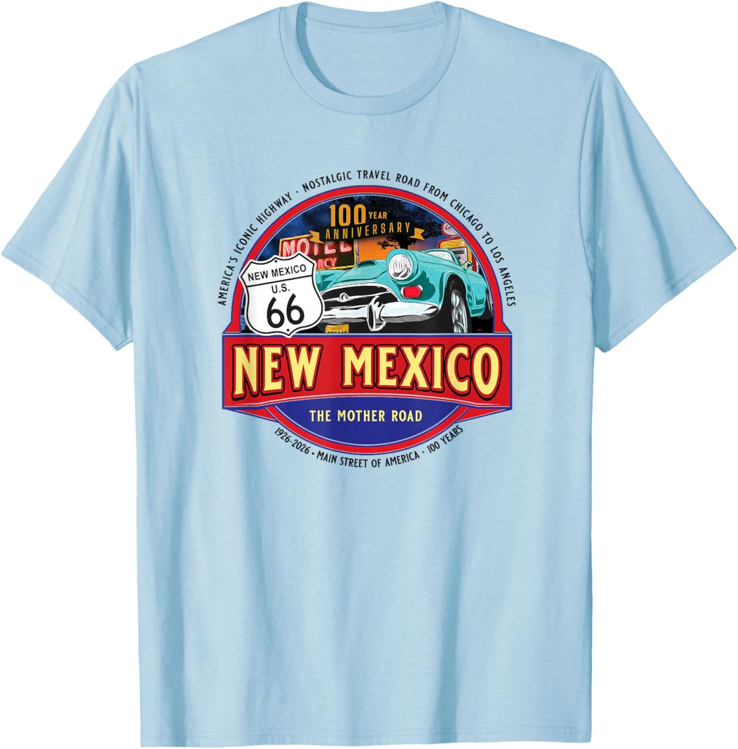 100 Year New Mexico Iconic Highway U.S. 66 Souvenir T-Shirt - T-Shirt | Light Blue