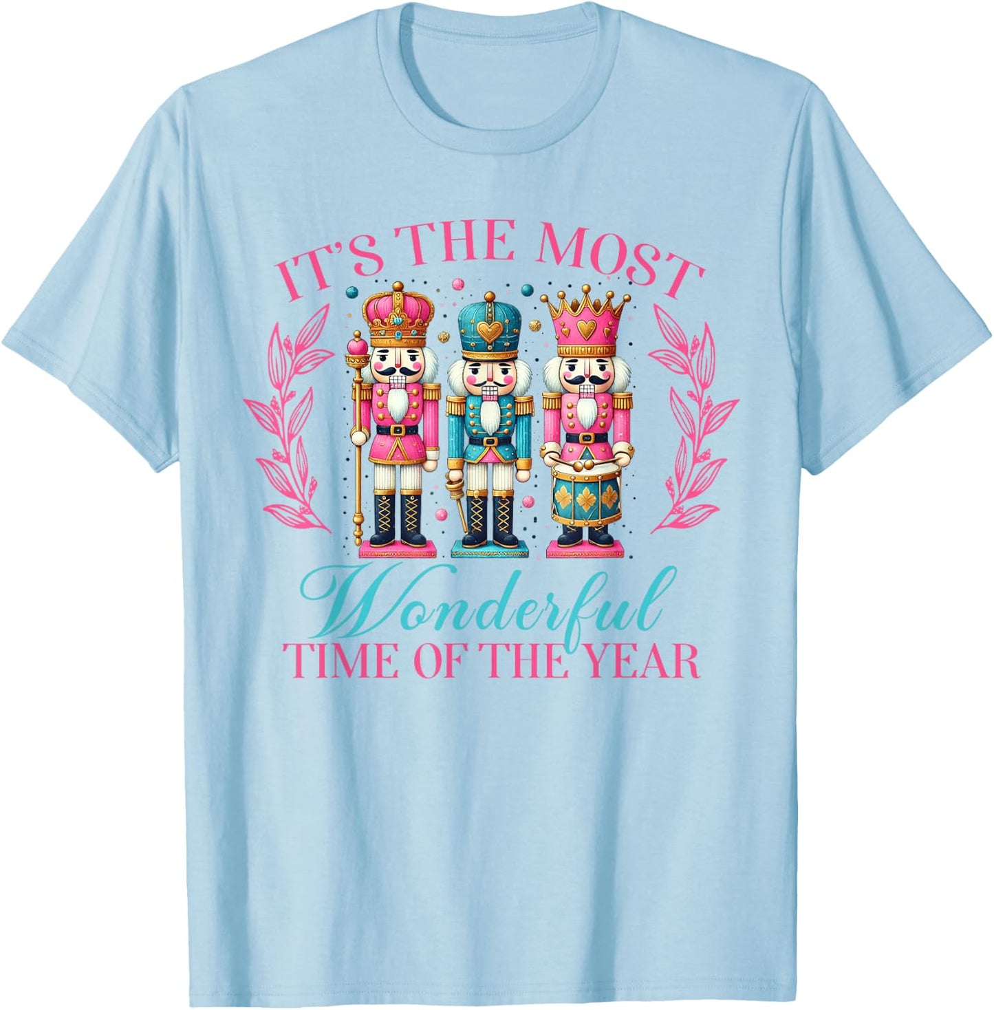 The Most Wonderful Time Of The Year Pink Nutcracker Squad T-Shirt - T-Shirt | Light Blue