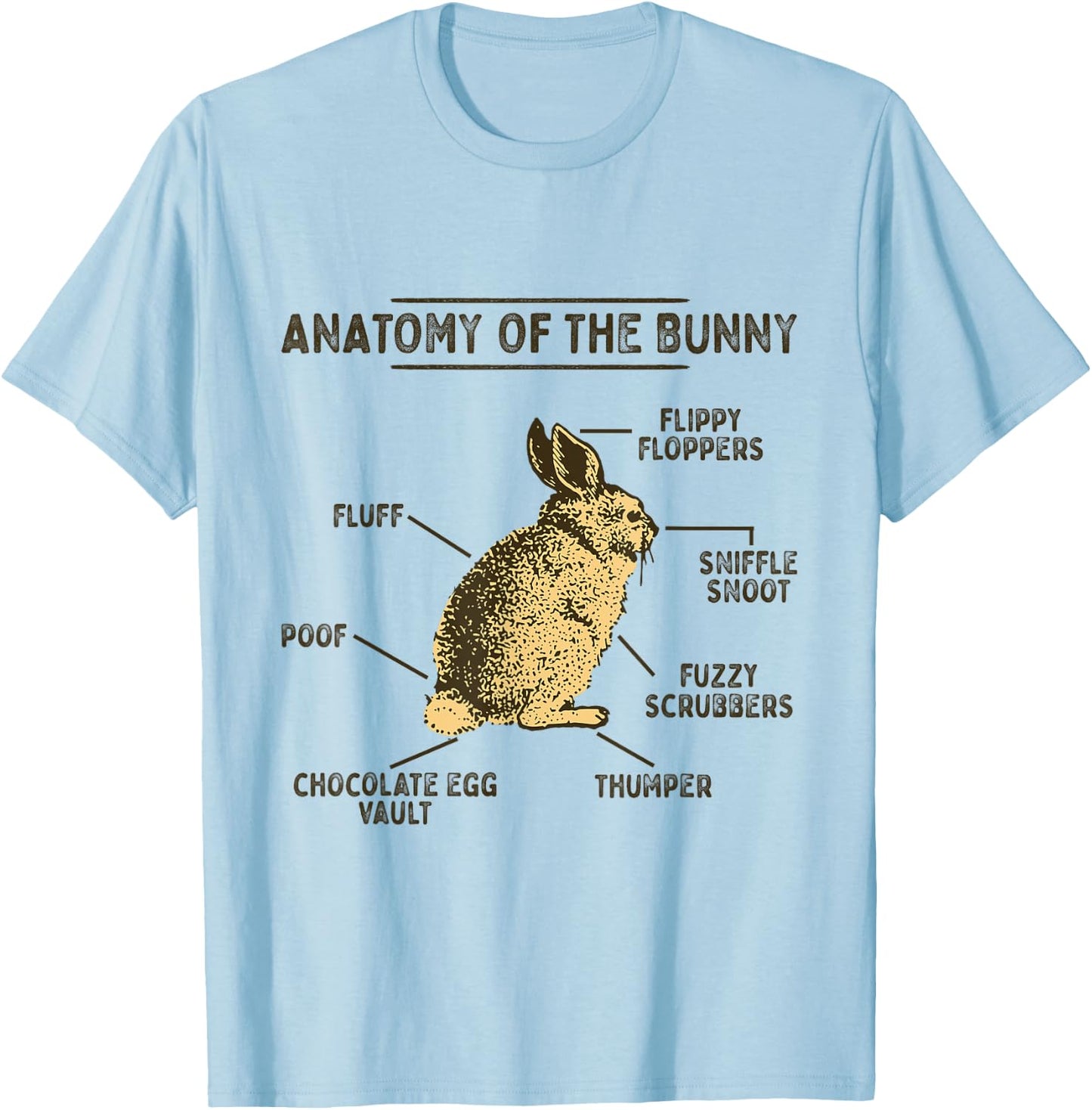 Anatomy Of The Bunny Rabbit Easter Lover Shirt T-Shirt - T-Shirt | Light Blue