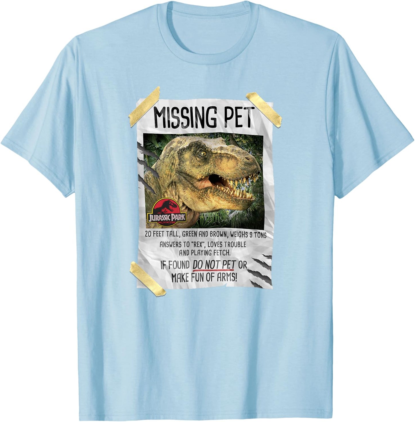 Jurassic Park Missing Pet T-Rex Poster Taped T-Shirt - T-Shirt | Light Blue