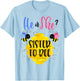 Gender Reveal What Will It Bee Shirt He or She Sister T-Shirt - T-Shirt | Light Blue