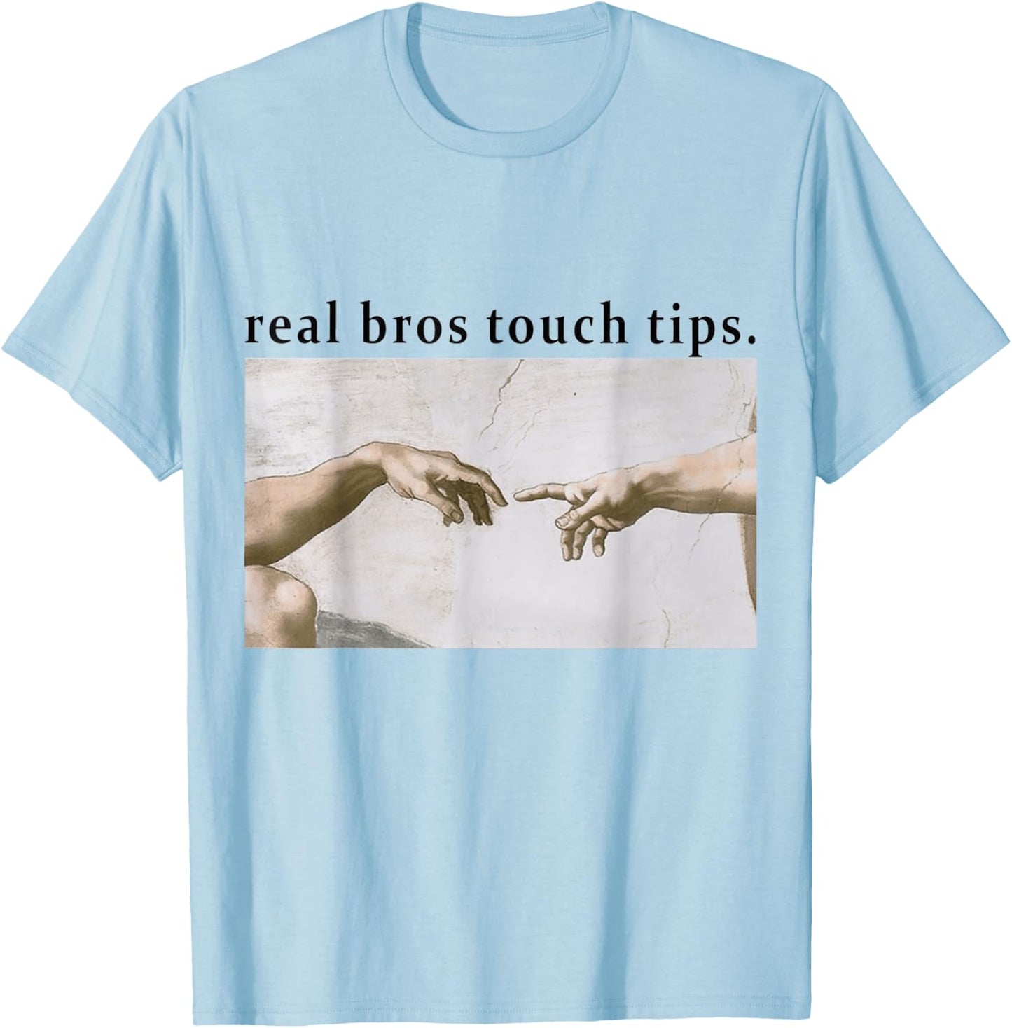 Real Bros Touch Tips T-Shirt - T-Shirt | Light Blue